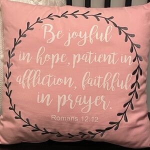 Pink Romans 12:12 Throw Pillow with Embroidered Border